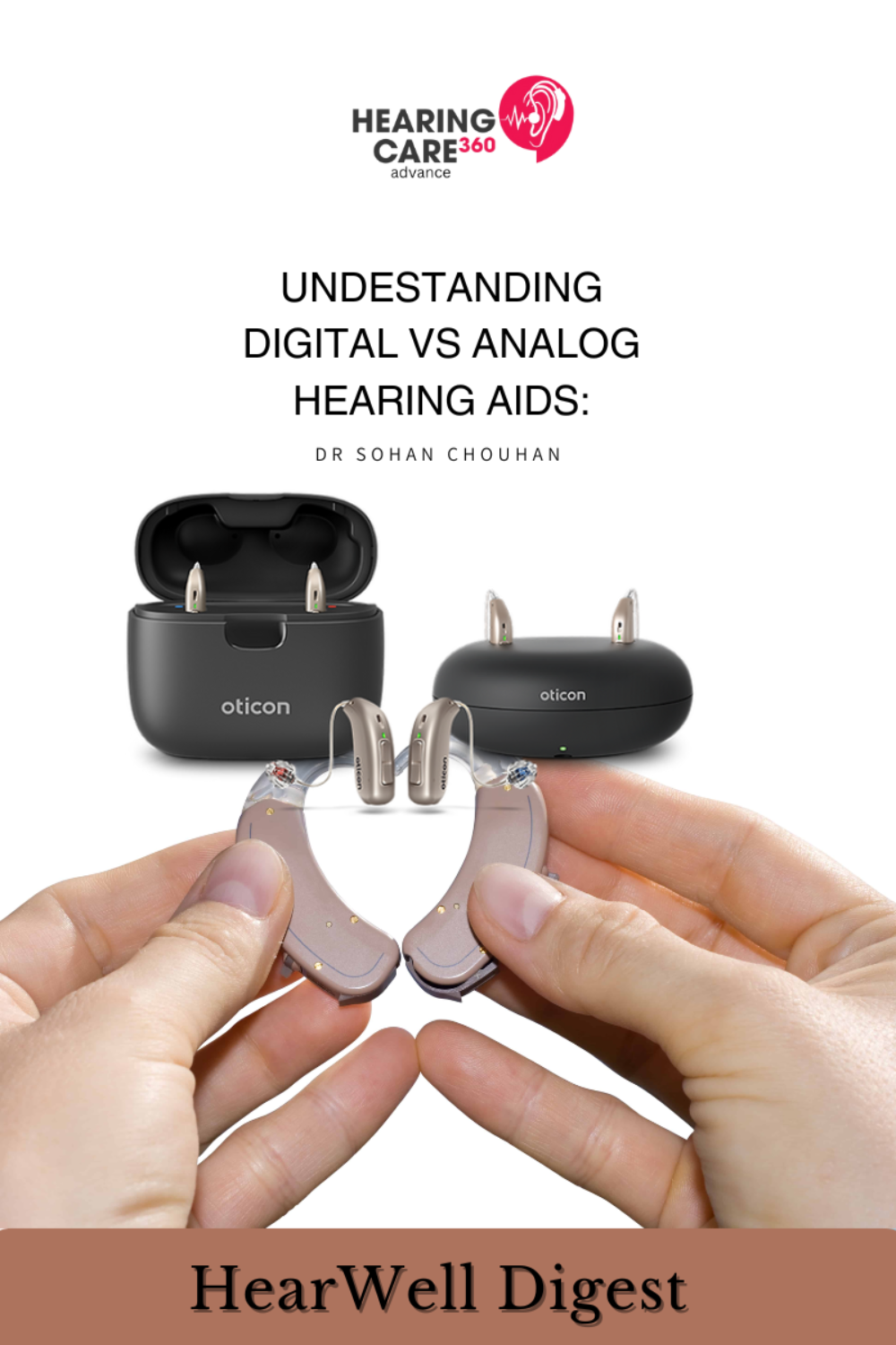 Digital vs. Analog Hearing Aids: Understanding the Difference